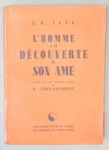 L 'HOMME A LA DECOUVERTE DE SON AME par C.G. JUNG , 1946