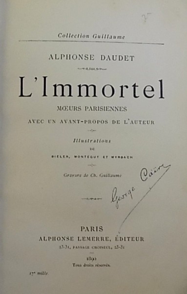 L ' IMMORTEL  - MOEURS PARISIENNES par ALPHONSE DAUDET , 1890