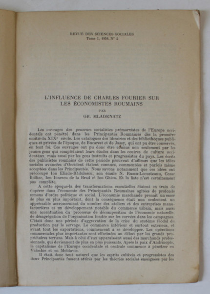 L 'INFLUENCE DE CHARLES FOURIER SUR LES ECONOMISTES ROUMAINS par GR. MLADENATZ , 1965 , COPERTE REFACUTE