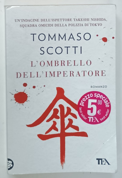 L 'OMBRELLO DELL  ' IMPERATORE di TOMASSO SCOTTI , TEXT IN LIMBA ITALIANA , romanzo , 2021