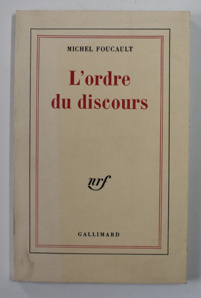 L 'ORDRE DU DISCOURS par MICHEL FOUCAULT , 1992