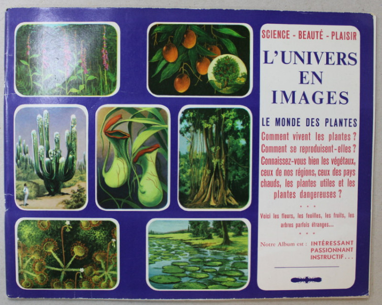 L 'UNIVERS EN IMAGES , LE MONDE DES PLANTES , ANII '70