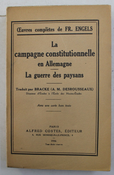 LA CAMPAGNE CONSTITUTIONNELLE EN ALLEMAGNE - LA GUERRE DES PAYSANS par FR. ENGELS , 1936