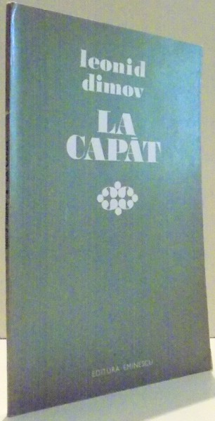 LA CAPAT de LEONID DIMOV ,  1974