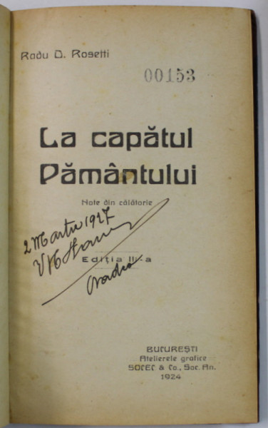 LA CAPATUL PAMANTULUI , NOTE DE CALATORIE de RADU R. ROSETTI , 1924