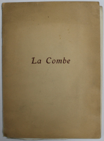 LA COMBE ,  QUATRIEME ANNNE , No. 4 , DECEMBRE 1911