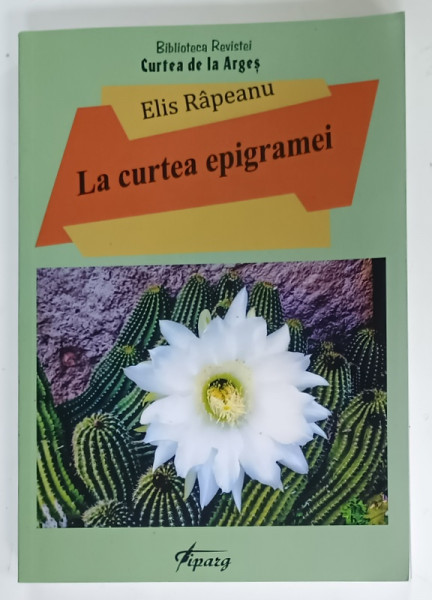 LA CURTEA EPIGRAMEI de ELIS RAPEANU , 2021