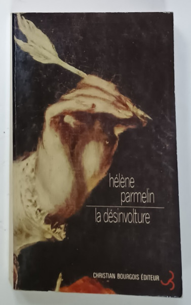 LA DESINVOLTURE , AUTO - PAMPHLET par HELENE PARMELIN , 1983