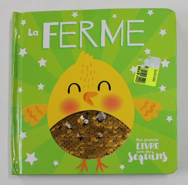 LA FERME - MON PREMIER LIVRE AVEC DES SEQUINS ,  2010