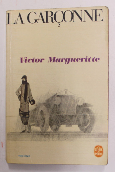 LA GARCONNE par VICTOR MARGUERITTE , 1967