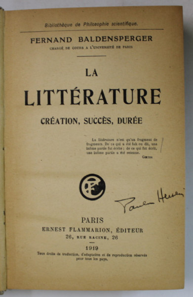 LA LITTERATURE , CREATION , SUCCES , DUREE par FERNAND BALDENSPERGER , 1919