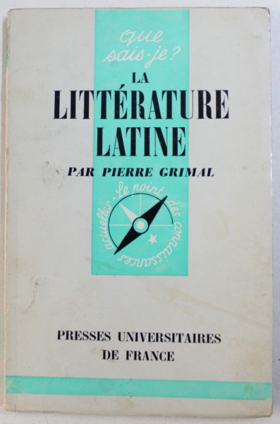 LA LITTERATURE LATINE par PIERRE GRIMAL , 1965