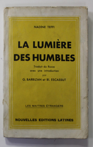 LA LUMIERE DES HUMBLES par NADINE TEFFI , 1946