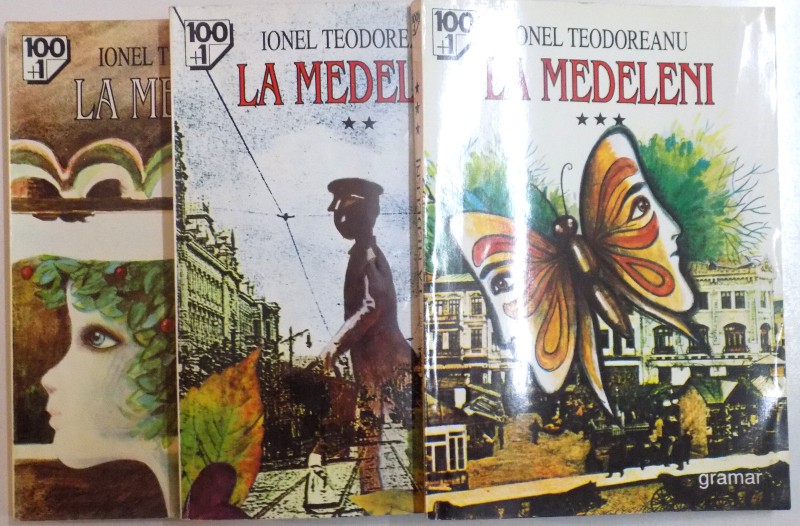 LA MEDELENI, VOL. I - II - III de IONEL TEODOREANU, 1997