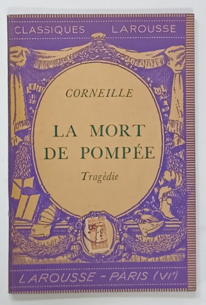 LA MORT DE POMPEE , tragedie par CORNEILLE , 1935