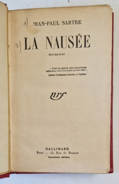 LA NAUSEE par JEAN - PAUL SARTRE , roman , 1938, EDITIE PRINCEPS