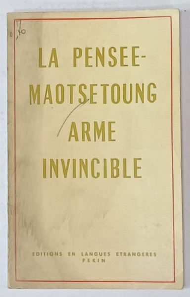 LA PENSEE - MAOTSETOUNG ARME INVINCIBLE , 1969