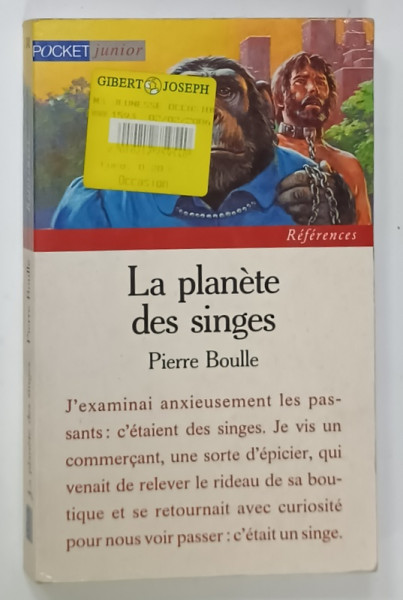 LA PLANETE DES SINGES par PIERRE BOULLE , 1994