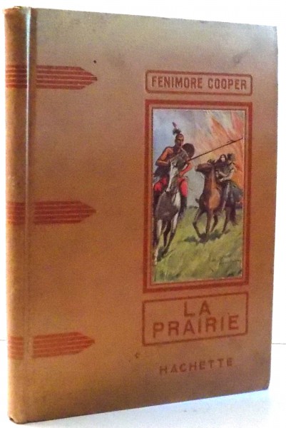 LA PRAIRIE par FENIMORE COOPER , 1931