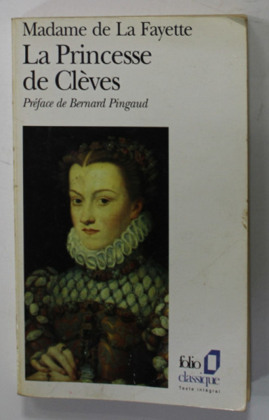 La Princesse De Cleves Et Autres Romans Par Madame De La Fayette 1996 Prezinta Sublinieri