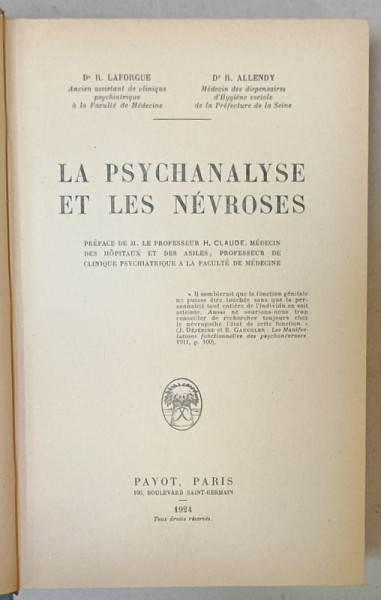 LA PSYCHANALYSE ET LES NEVROSES par R. LAFORGUE et R. ALLENDY /  LE TEMPERAMENT NERVEUX par ALFRED ADLER , COLEGAT DE DOUA CARTI , 1924 -1926