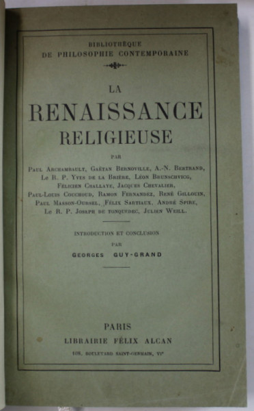 LA RENAISSANCE RELIGIEUSE par PAUL ARCHAMBAULT ...JULIEN WEILL , 1928