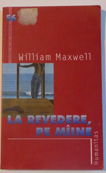 LA REVEDERE , PE MAINE de WILLIAM MAXWELL , 2003