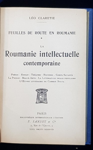 LA ROUMANIE INTELLECTUELLE CONTEMPORAINE de LEO CLARETIE - PARIS