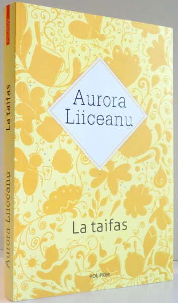 LA TAIFAS de AURORA LIICEANU , 2016