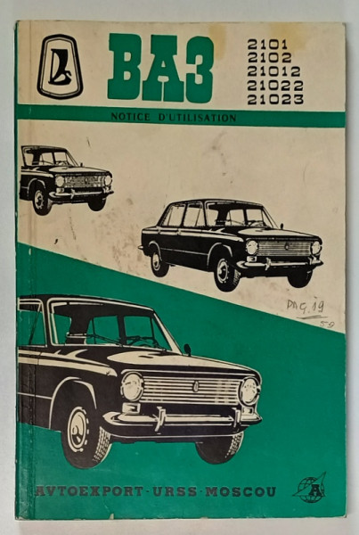 LADA BA 3 , 2101 , 2102, 21012, 21022, 21023 , NOTICE D 'UTILISATION , ANII '70 -' 80