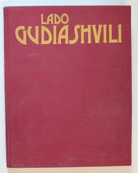 LADO GUDIASHVILI , CATALOG DE PICTURA , 1984