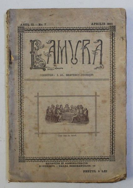 LAMURA  - REVISTA DE LITERATURA , ARTA , STIINTA , ANUL II , No. 7 , APRILIE 1921