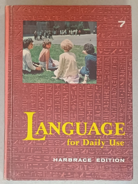 LANGUAGE FOR DAILY USE , by MILDRED A. DAWSON ...M. ARDELL ELWELL , illustrations by DAVID  JONAS and RON MAIDENBERG , 1965