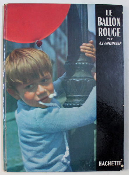 LE BALLON ROUGE par ALBERT LAMORISSE , 1956