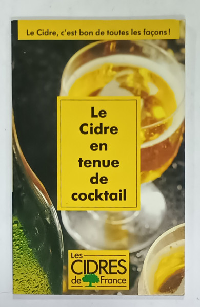 LE CIDRE EN TENUE DE COCKTAIL , 1992
