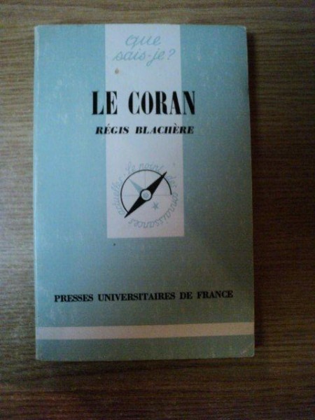 LE CORAN . REGIS BLACHERE , 1980