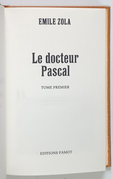 LE DOCTEUR PASCAL , TOME I par EMILE ZOLE , 1980
