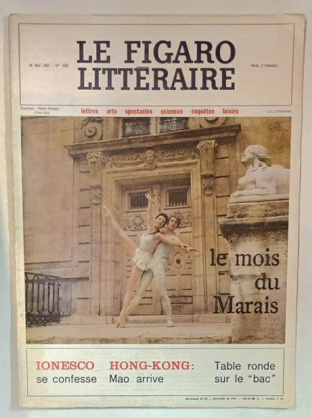 LE FIGARO LITTERAIRE , SUBJET : LE MOIS DU MARAIS / IONESCO SEW CONFESSE / HONG - KONG  : MAO ARRIVE , nr. 1103 , MAI , 1967