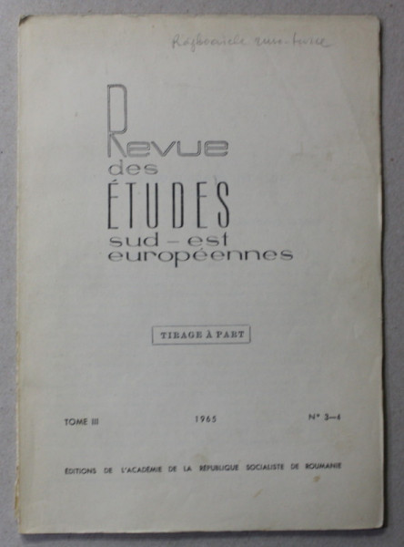 LE GUERRE RUSSO - TURQUE DE 1768 - 1774 ET LES GRECS par ARIADNA CAMARIANO - CIORAN , 1965