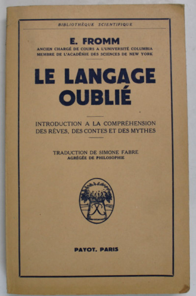 LE LANGAGE OUBLIE par E. FROMM , 1953