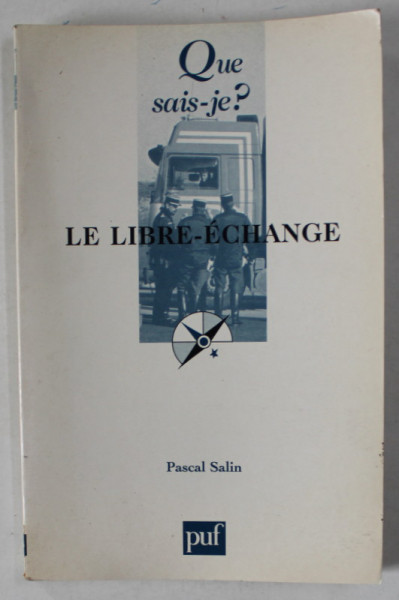 LE LIBRE - EXCHANGE par PASCAL SALIN , 2002