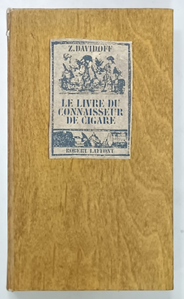LE LIVRE DU CONNAISSEURS DE CIGARE par Z. DAVIDOFF , 1967