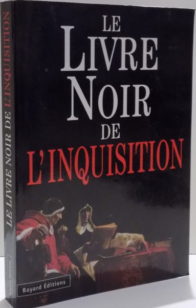 LE LIVRE NOIR DE L'INQUISITION de NATALE BENAZZI SI MATTEO D'AMICO , 2000