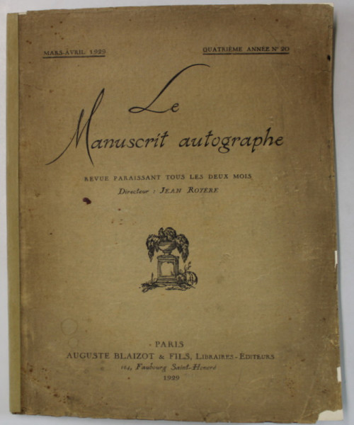 LE MANUSCRIT AUTOGRAPHE , REVUE PARAISSANT TOUT LES DEUX MOIS , No. 20 , MARS - AVRIL , 1929