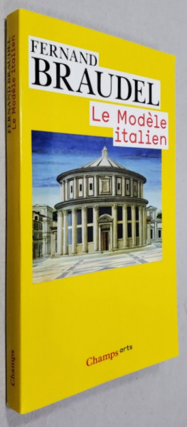 LE MODELE ITALIEN par FERNAND BRAUDEL , 1994