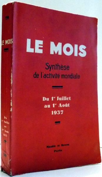 LE MOIS SYNTHESE DE L ' ACTIVITE MONDIALE , 1937