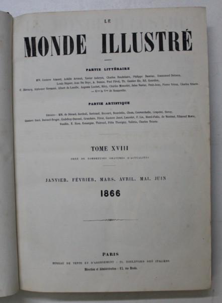 LE MONDE ILLUSTRE , JOURNAL HEBDOMADAIRE , TOME XVIII  - XIX , COLEGAT DE 51 NUMERE ,  DU  JANVIER AU DECEMBRE 1866