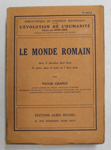 LE MONDE ROMAIN par VICTOR CHAPOT , 1927