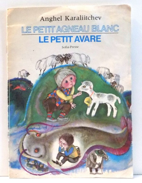 LE PETIT AGNEAU BLANC, LE PETIT AVARE par NICOLAI STOIANOV