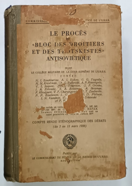 LE PROCES DU CENTRE ANTISOVIETIQUE TROTSKISTE , 1938